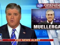 Hannity: Mueller Probe ‘Must Be Disbanded Immediately’ — Manafort, Flynn Charges Should Be Dropped