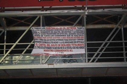 The Gulf Cartel in Reynosa placed banners telling the public to call police and report cri