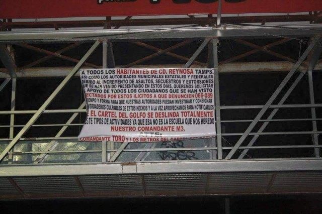 The Gulf Cartel in Reynosa placed banners telling the public to call police and report cri