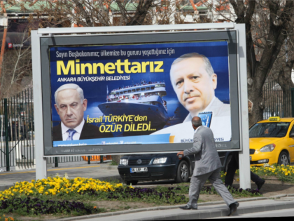 A billboard on a main street by the Ankara municipality to thank Turkish Prime Minister Recep Tayyip Erdogan reads: “ We are grateful to you ” in Ankara, on March 25, 2013, three days after Israeli Prime Minister Benjamin Netanyahu apologized to Turkey over the death of nine Turkish citizens …