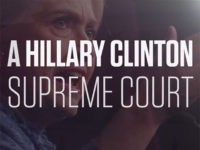 defeat-crooked-hillary-ad-supreme-court defeat-crooked-hillary-ad-supreme-court