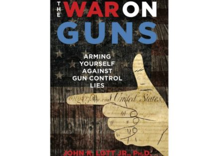 The War on Guns by John Lott Jr.