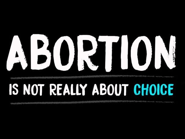 abortion-not-about-choice