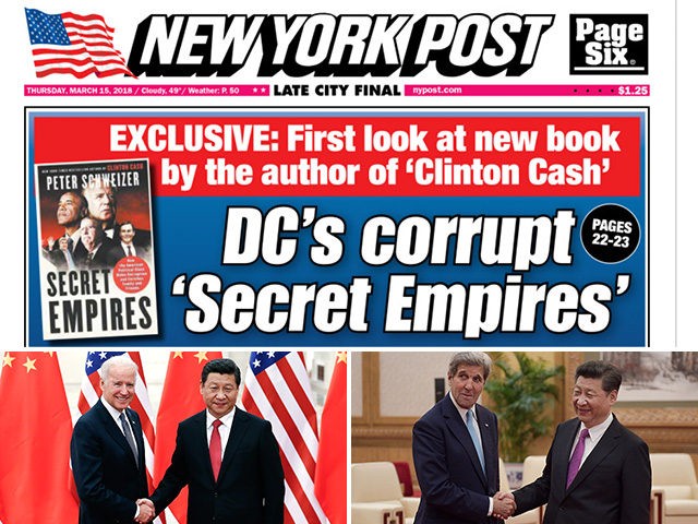 New York Post cover featuring the Peter Schweizer book "Secret Empires." Photos: former Vice President Joe Biden and former Secretary of State John Kerry shake hands with Chinese President Xi Jinping.