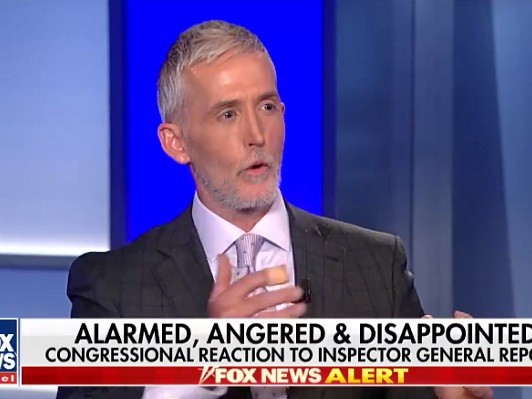 Gowdy Reaction to IG Report: 'Just What a Dark Day It Is for the FBI ...