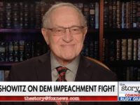 Dershowitz: House Impeachment Investigation ‘Is the Perfect Definition of a Fishing Expedition’