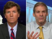 Tucker Carlson to Rep. Jim Jordan on Google: ‘Why Do You Think They Would Give You Money and Why Would You Take It?’