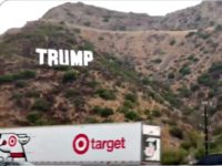 Trump Supporters Erect 10-Foot Sign Along L.A. Freeway — It’s Promptly Torn Down