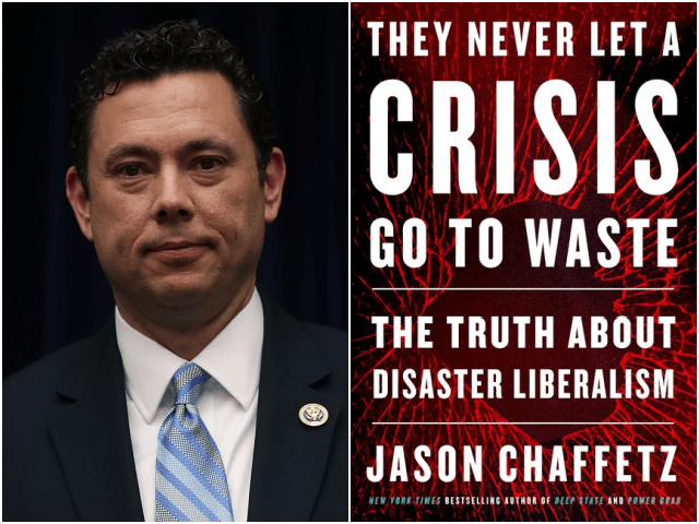 Fmr. Oversight Chair Jason Chaffetz Reveals ‘Perverse’ ‘Disaster Liberalism’: ‘It’s Wrong and Needs to be Exposed’