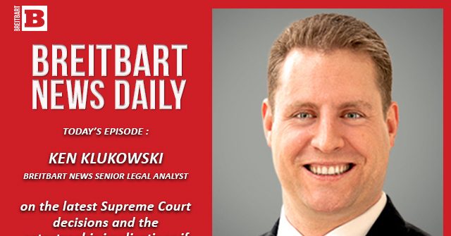 Breitbart News Daily Podcast Ep. 161: RINO Caucus Strikes Again with Gun Control; Guest Ken Klukowski on SCOTUS, Dobbs, and 2A - Vimarsana News