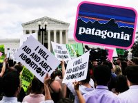 Patagonia to Pay Bail for Employees Arrested at Pro-Abortion Protests