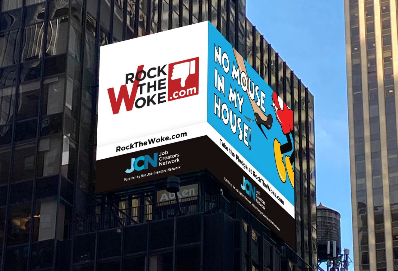 Job Creators Network Debuts ‘Rock the Woke’ Times Square Billboard to Shame Disney, Other Corporations Who Go Woke