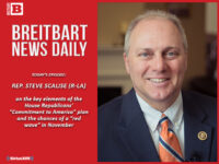 Breitbart News Daily Podcast Ep. 226: Molto Bene! Italy’s Meloni Spreads Hope Around World, Guest: Rep. Steve Scalise on GOP’s ‘Commitment to America’