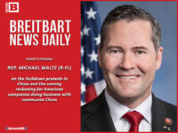 Breitbart News Daily Podcast Ep. 272: CNN Layoffs, Twitter Election Interference; Guest: Rep. Michael Waltz on China Upheaval