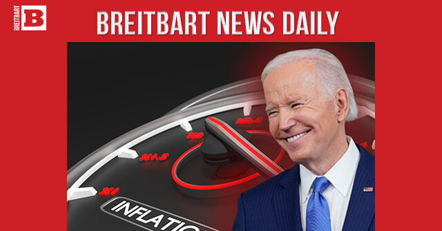 NextImg:Breitbart News Daily Podcast Ep. 307: Trans Fight Drags On; Guest: John Carney on More Bidenflation, Productivity Crash