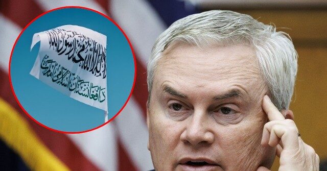 James Comer: 'Taliban Flag Flies over Kabul…This Is Joe Biden’s Legacy'