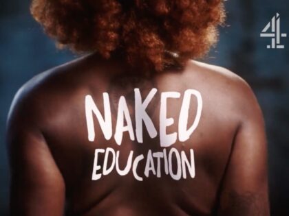 Naked Education, Channel 4