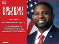 Breitbart News Daily Podcast Ep. 333: Twerking for Votes All Pride Long; Guest: Rep. Byron Donalds
