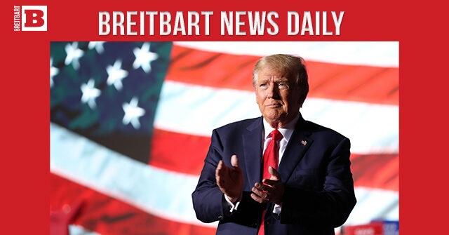 Breitbart News Daily Podcast Ep. 337: Joe Biden’s Ocean Train; Guest: Attorney Alina Habba on Representing Donald Trump