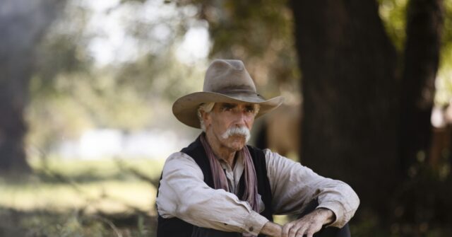 Sam Elliott On 1883 And Achieving His Best At 78 Theres Not Going To Be A Better One 1300