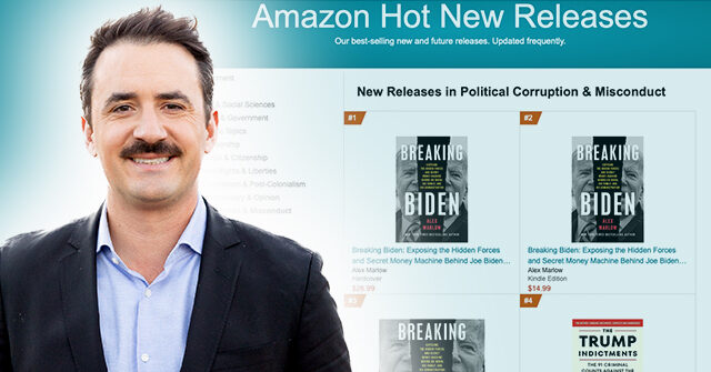 Politico Declares Biden Books ‘Bombing’ on Day Marlow’s ‘Breaking Biden’ Rockets to #23 on Amazon