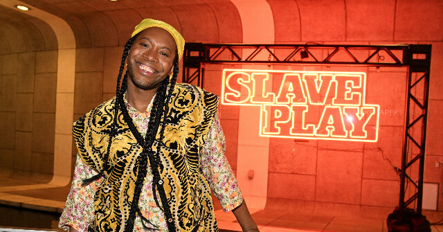 Broadway Bigotry Goes Global: London Run of 'Slave Play' Holding Black Audiences-Only Performances 'Free from the White Gaze'