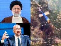 EU Rushes to Send Condolences to Iran After ‘Butcher of Tehran’ President Raisi Killed 
