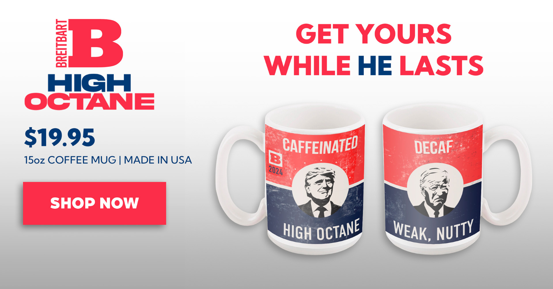 HIGH OCTANE - $19.95 15oz COFFEE MUG | MADE IN USE - GET YOURS WHILE HE LASTS