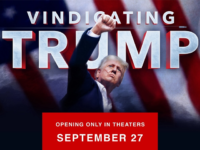 Trump: Go See Dinesh D’Souza’s New Film ‘Vindicating Trump’ in Theaters Nationwide This Fri