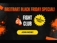 Black Friday Only: Get 3 Free Months of the Breitbart Fight Club!