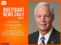 Breitbart News Daily Podcast Ep. 663: Sen. Ron Johnson on the Fight to Confirm Trump’s Cabinet Pi