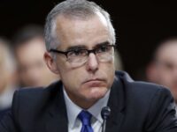 Report: Andrew McCabe Targeted Trump After Comey Firing, Using ‘Dossier’ Author