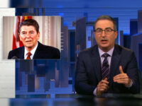 HBO’s John Oliver: ‘There Are Positive Things You Can Say About Reagan, Like … He