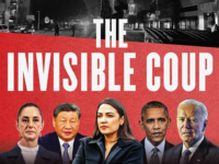 ‘The Invisible Coup’: The Book That Finally Explains What’s Really Happening to America
