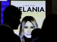 Nolte: ‘Melania’ Humiliates Media, Exceeds Expectations with Best Documentary Box Office Openin
