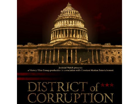 'District Of Corruption' Movie: Culture of Corruption 'Metastasizing' During Obama Admin