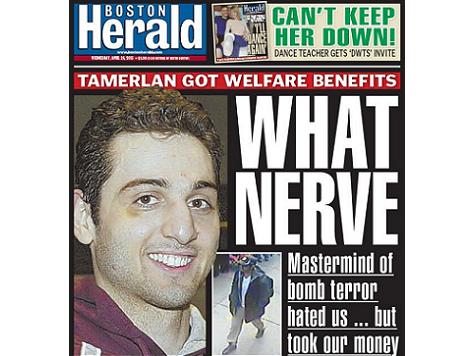 Boston Herald: Tamerlan Tsarnaev Received Welfare Benefits