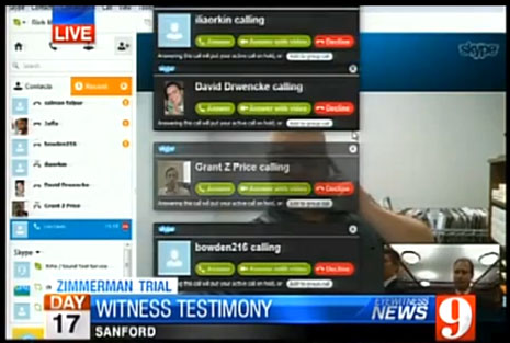 Zimmerman Trial Witness Spammed Live on Skype