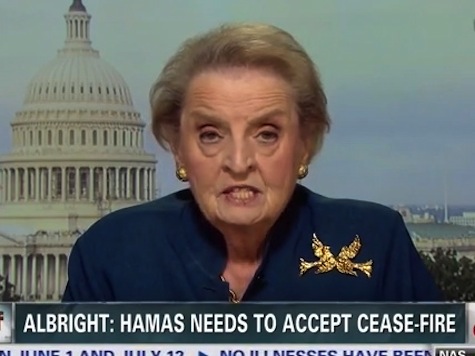 Madeline Albright: Israel is Overdoing Military Operation, Hurting Their 'Moral Authority'